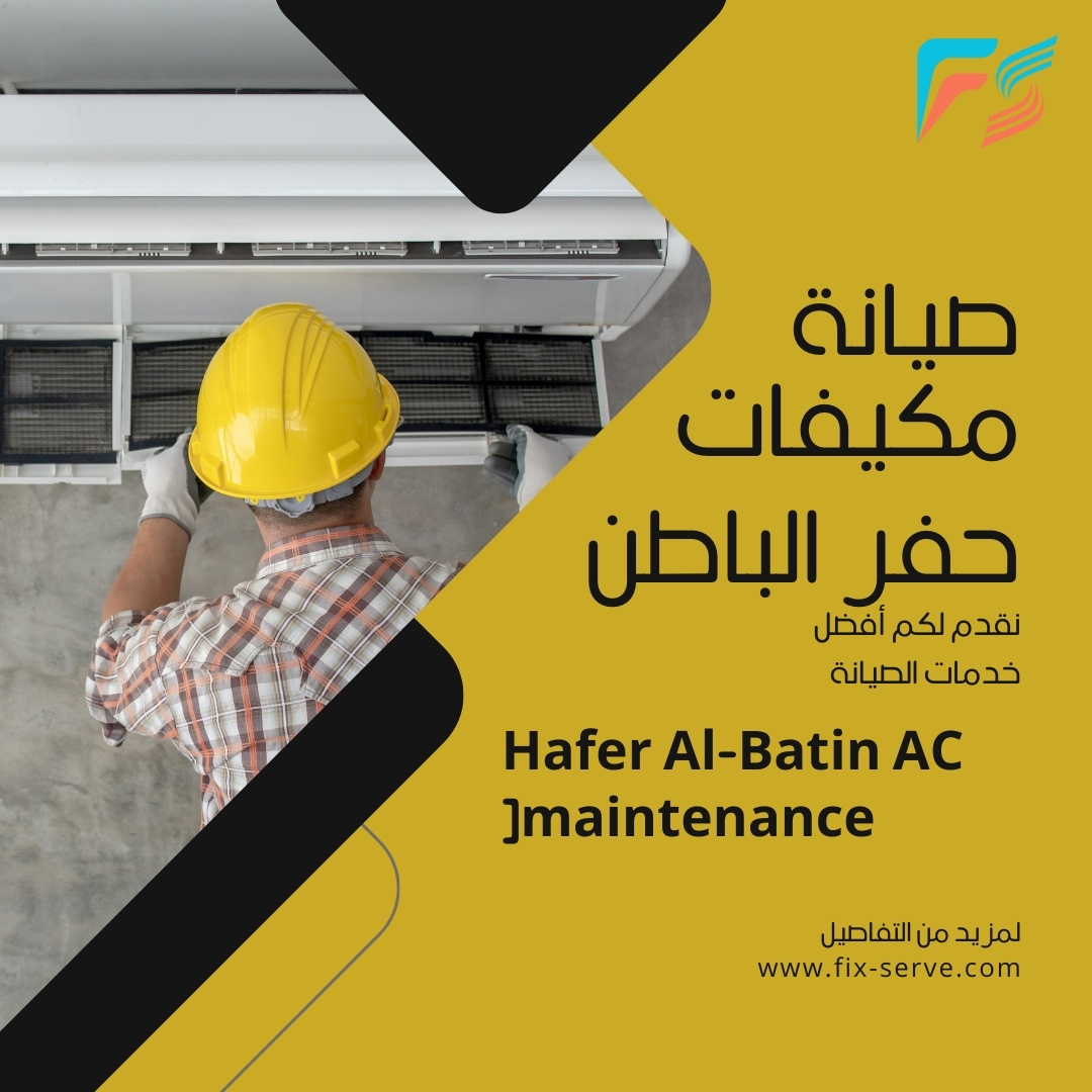 Air Conditioner Maintenance Company in Hafar Al-Batin