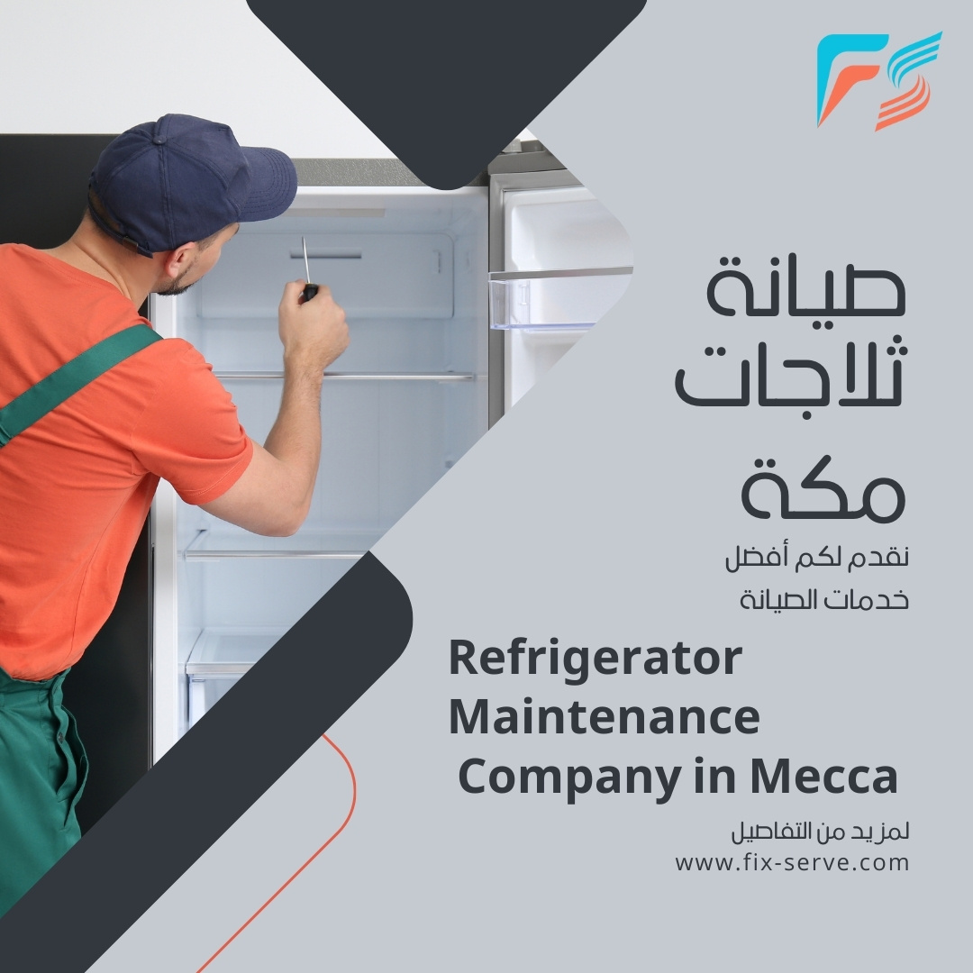 Refrigerator Maintenance Company in Mecca