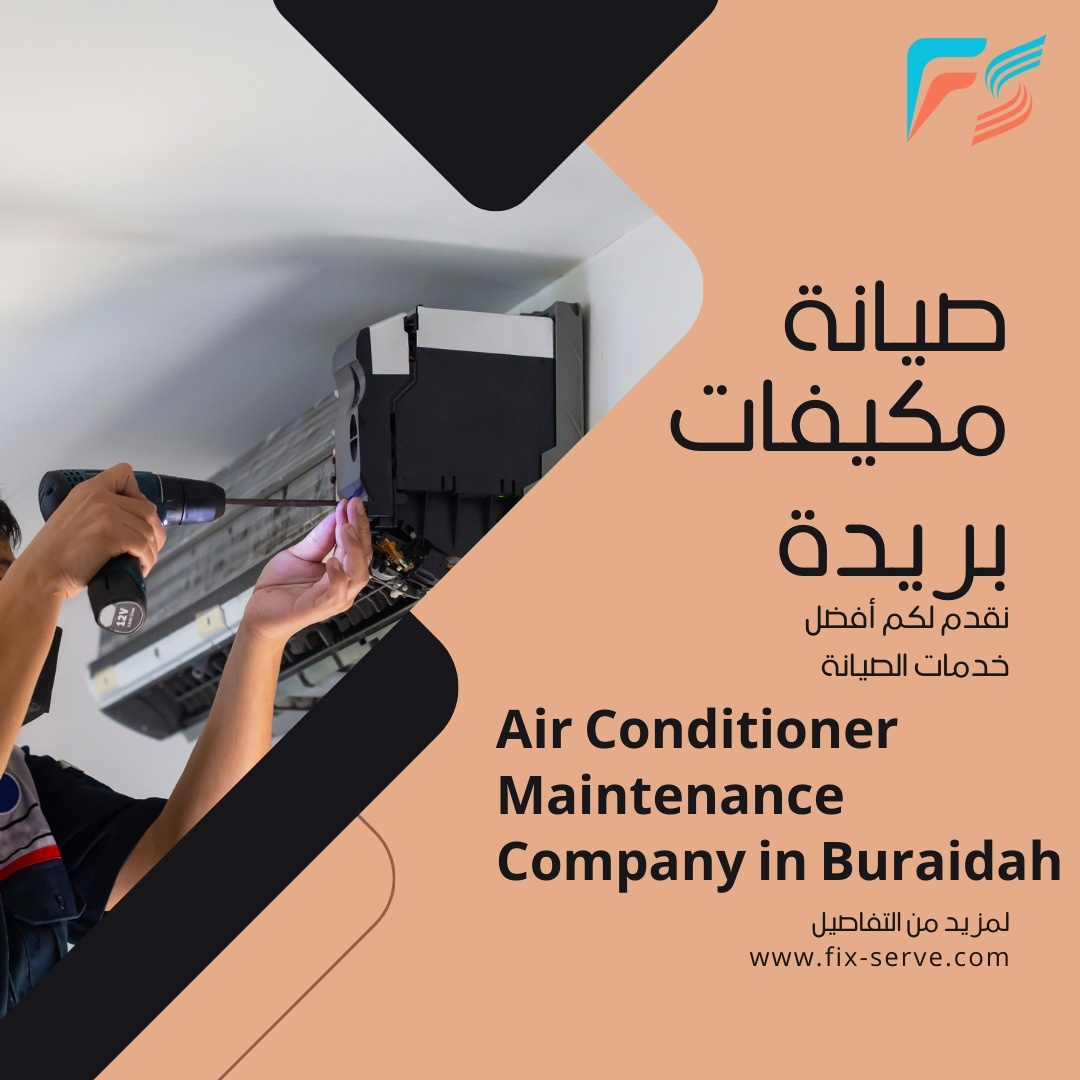 Air Conditioner Maintenance Company in Buraidah