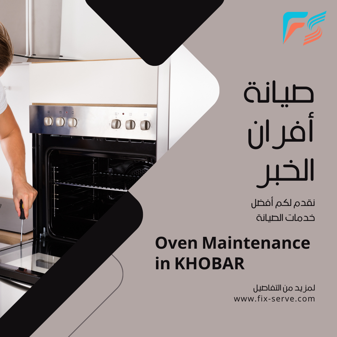 Al-Khobar Oven Maintenance Company
