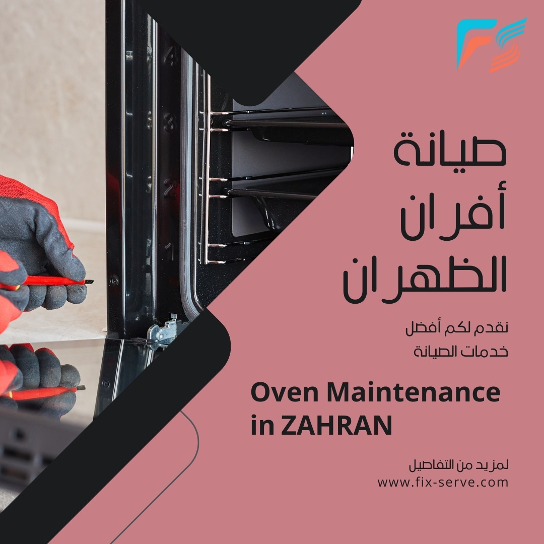 The Most Efficient Oven Maintenance Company in Dhahran